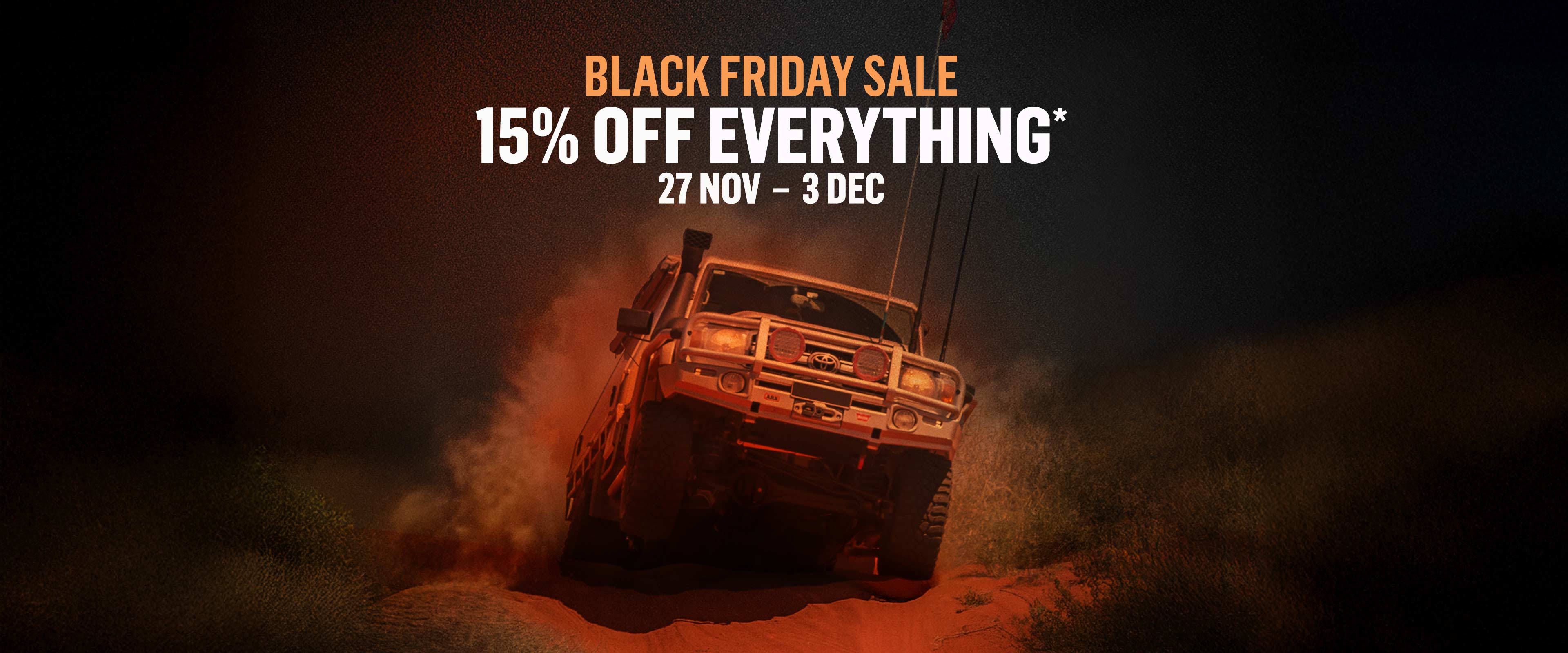 Black Friday Sale 15% off Everything online only 2025